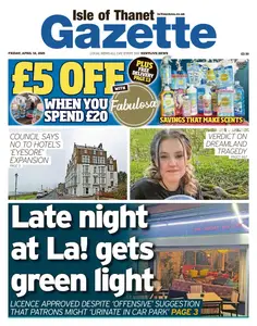 Isle of Thanet Gazette - 18 April 2025