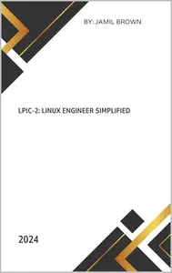 LPIC-2: Linux Engineer Simplified