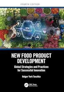 New Food Product Development, 4th Edition