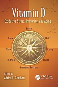 Vitamin D: Oxidative Stress, Immunity, and Aging