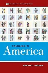 Families in America (Volume 4)