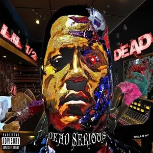 Lil 12 Dead - Dead Serious (2012)