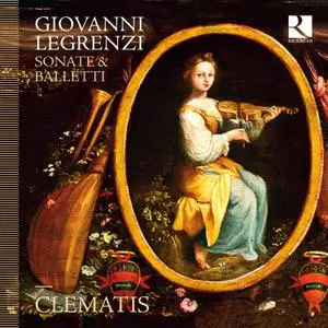 Clematis - Giovanni Legrenzi: Sonate & Balletti (2016)