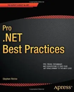 Pro .NET Best Practices [Repost]