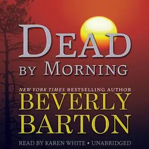«Dead by Morning» by Beverly Barton