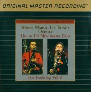 Warne Marsh Lee Konitz Quintet - Live At The Montmartre Club - Jazz Exchange Vol. 2 (1975) [MFSL, UDCD 707] Re-up