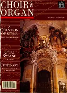 Choir & Organ - July/August 1996