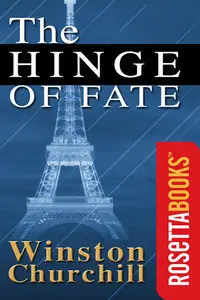 The Hinge of Fate (The Second World War, Volume 4) (Repost)