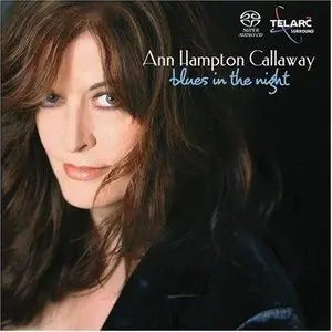 Ann Hampton Callaway - Blues In The Night (2006)