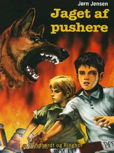 «Jaget af pushere» by Jørn Jensen