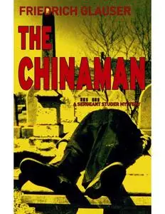 «The Chinaman» by Friedrich Glauser