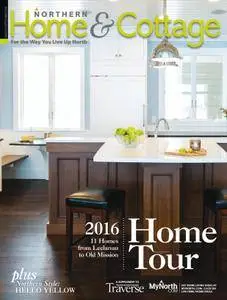 Northern Home and Cottage - August 01, 2016