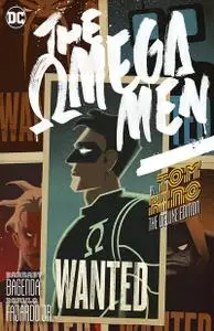 The Omega Men by Tom King - The Deluxe Edition (2020) (digital) (Son of Ultron-Empire)