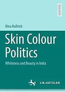 Skin Colour Politics