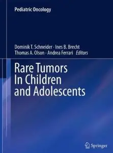 Rare Tumors In Children and Adolescents (repost)