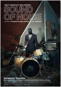 Sound of Noise (2010)