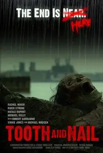 Tooth and Nail (2007)