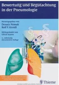 Bewertung und Begutachtung in der Pneumologie (Auflage: 3)