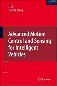 Advanced Motion Control and Sensing for Intelligent Vehicles