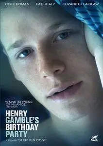 Henry Gamble's Birthday Party (2015)