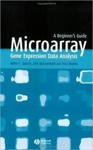 Microarray Gene Expression Data Analysis: A Beginner's Guide (repost)