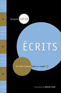 Ecrits: The First Complete Edition in English