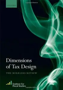 Dimensions of Tax Design: The Mirrlees Review