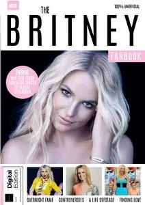 The Britney Spears Fanbook - 2nd Edition 2022