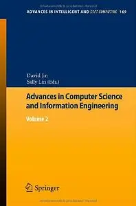 Advances in Computer Science and Information Engineering: Volume 2 (Advances in Intelligent and Soft Computing) (repost)