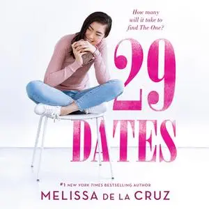 «29 Dates» by Melissa de la Cruz