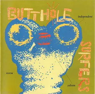 Butthole Surfers - Independent Worm Saloon (Capitol Rec. 0777 7 98798 2 3) (UK 1993)