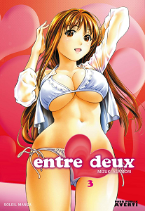 Entre Deux - Tome 3