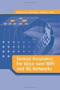 Service Assurance for Voice over WiFi and 3G Networks [Repost]