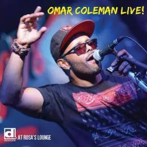 Omar Coleman - Live! (2016)
