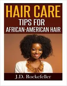Hair Care Tips for African-American Hair
