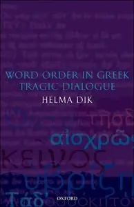 Word Order in Greek Tragic Dialogue (repost)