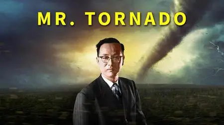 PBS American Experience - Mr. Tornado (2020)