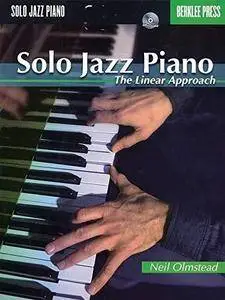 Neil Olmstead, "Solo Jazz Piano: The Linear Approach"