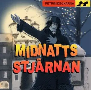«Midnattsstjärnan» by Mårten Sandén