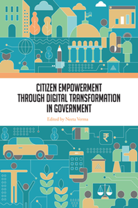 Citizen Empowerment Through Digital Transformation in Government