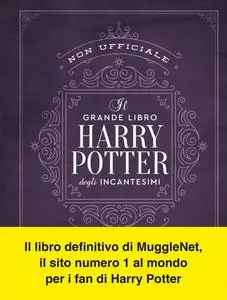 AA.VV. - Il grande libro degli incantesimi di Harry Potter
