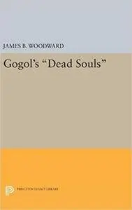 Gogol's "Dead Souls"