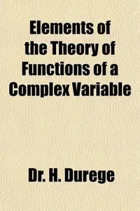 Elements of the Theory of Functions of a Complex Variable (repost)