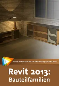 video2brain - Autodesk Revit 2013: Bauteilfamilien