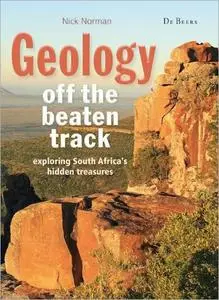 Geology off the Beaten Track: exploring South Africa's hidden treasures