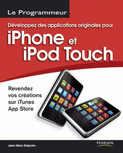 Développez des applications originales pour IPhone et IPod Touch  [Repost]