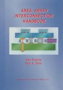 Area Array Interconnection Handbook