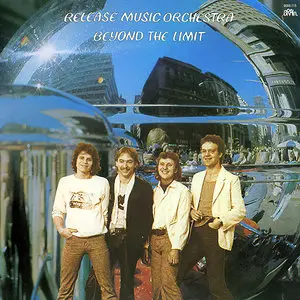 Release Music Orchestra – Beyond The Limit (1977) (16/44 Vinyl Rip)
