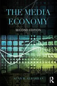 The Media Economy, 2nd Edition