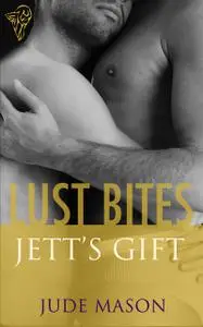 «Jett's Gift» by Jude Mason